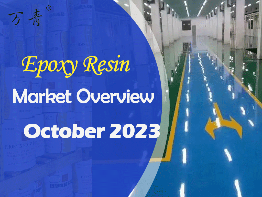 Overview of epoxy resin market in October 2023