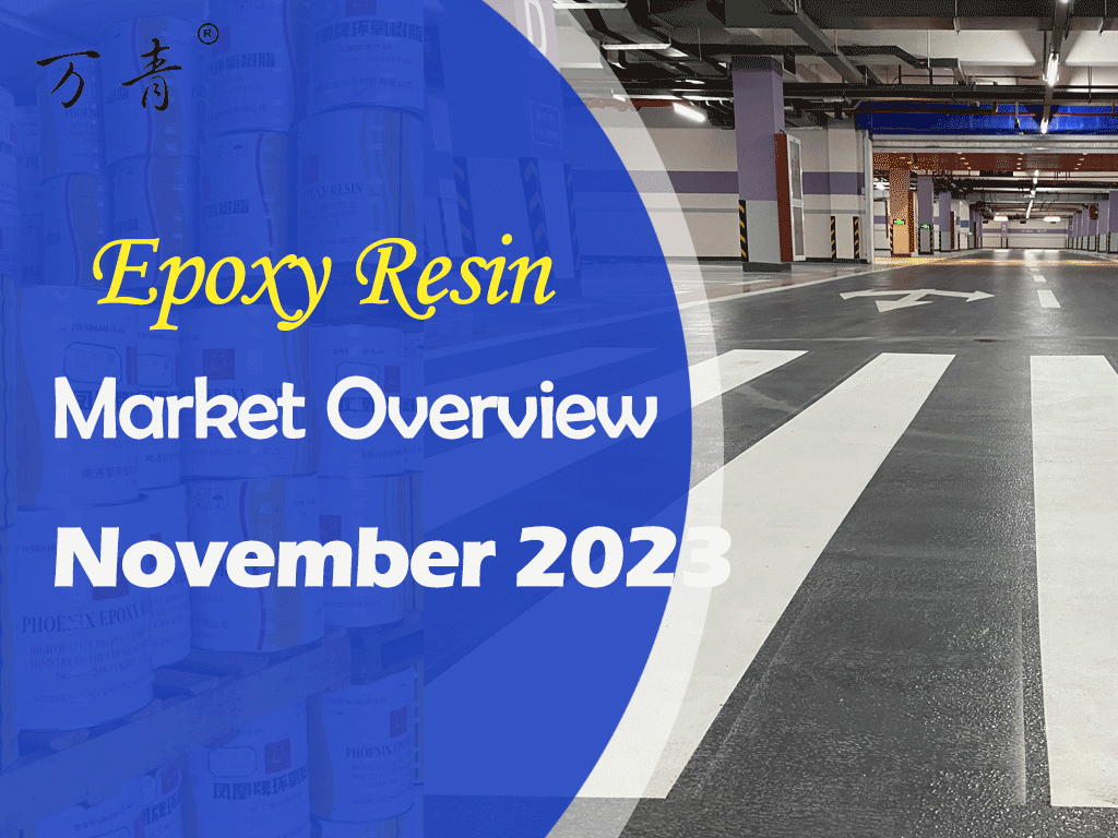 Monthly Monitoring Report on Epoxy Resin November 2023